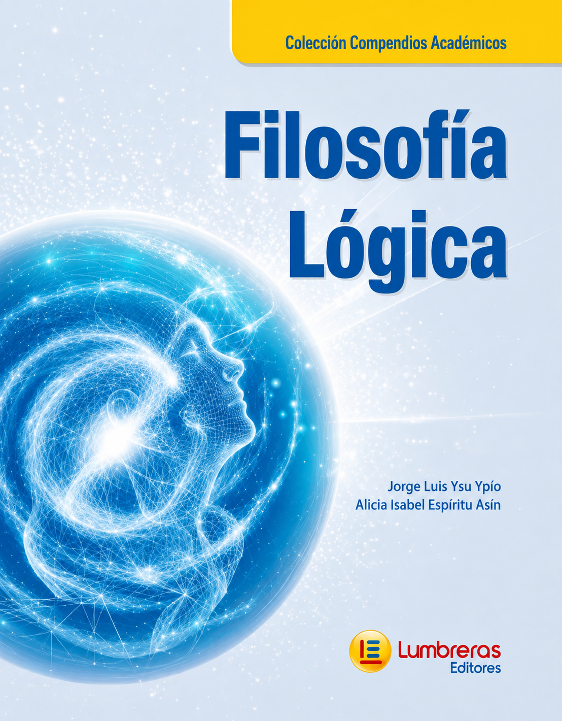 Portada de Filosofía y Lógica, Colección Compendios Académicos, Edición Nueva