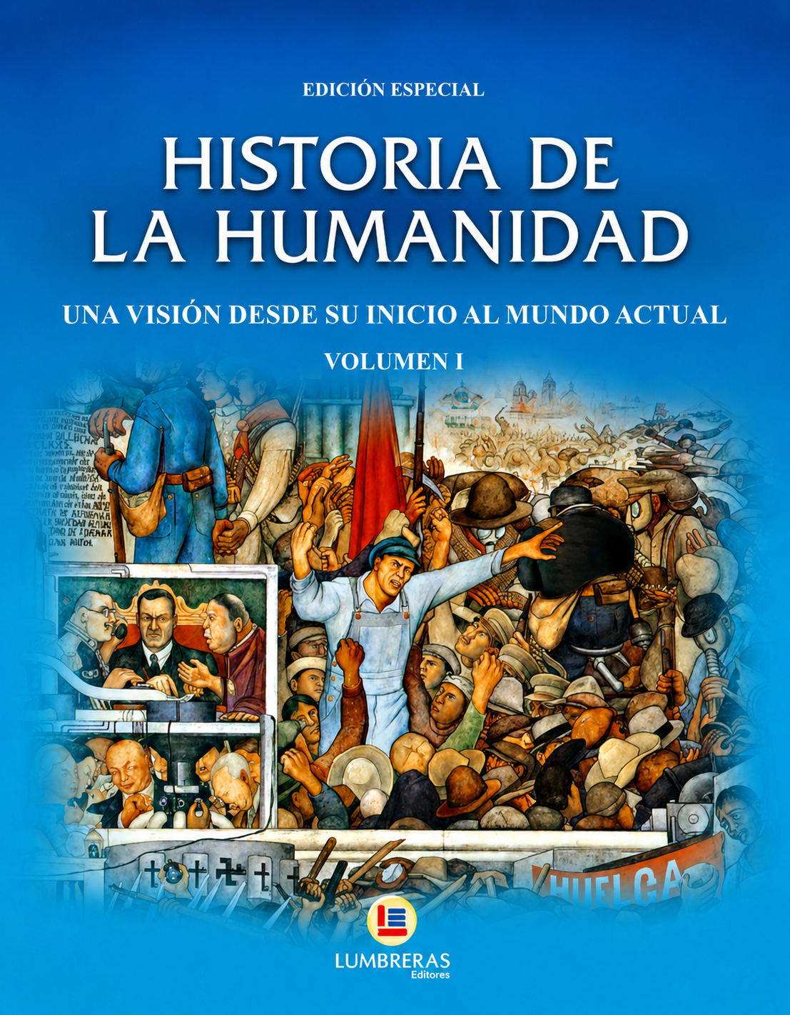 Portada de Historia de la Humanidad Volumen I, Libros Azules, Edición Especial