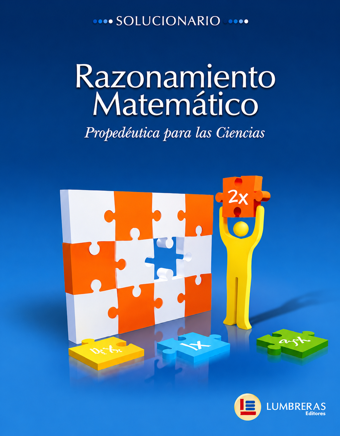 Portada de Razonamiento Matemático (Problemas Resueltos), Libros Azules, Edición Especial